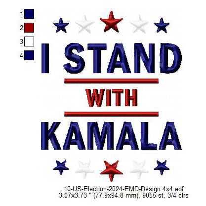 I Stand With Kamala Harris Machine Embroidery Digitized Design Files