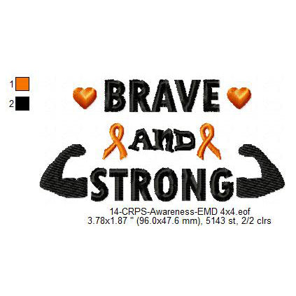 Brave And Strong Hand CRPS Awareness Slogans Machine Embroidery Digitized Design Files