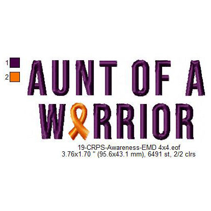 Aunt of a Warrior Hand CRPS Awareness Slogans Machine Embroidery Digitized Design Files
