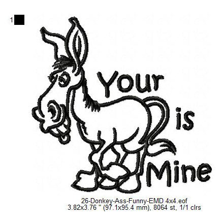 Donkey Your Ass Is Mine Line Art Machine Embroidery Digitized Design Files
