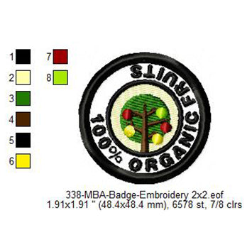 100% Organic Fruits Merit Adulting Badge Machine Embroidery Digitized Design Files