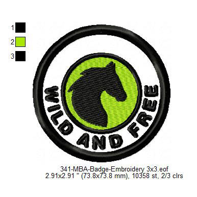 Wild and Free Merit Adulting Badge Machine Embroidery Digitized Design Files