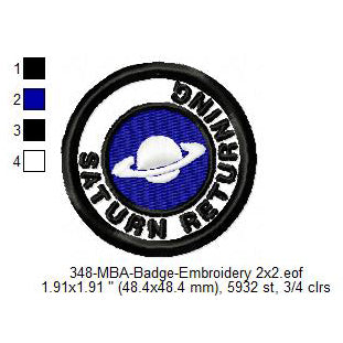 Saturn Returning Merit Badge Machine Embroidery Digitized Design Files