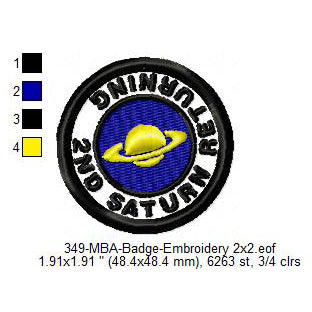 2nd Saturn Returning Merit Badge Machine Embroidery Digitized Design Files