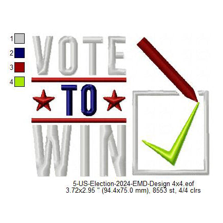 Vote To Win USA Election Machine Embroidery Digitized Design Files