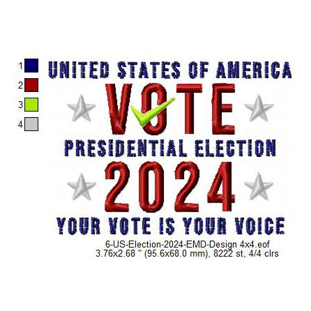 Vote Presidential Election 2024 USA Election Machine Embroidery Digitized Design Files