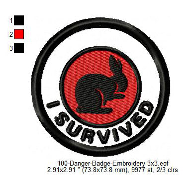 I Survived Rabbit Merit Adulting Badge Machine Embroidery Digitized Design Files