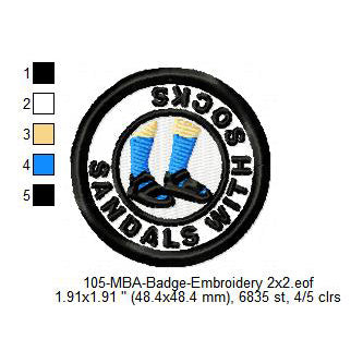 Sandals With Socks Lifestyle Merit Adulting Badge Machine Embroidery Digitized Design Files