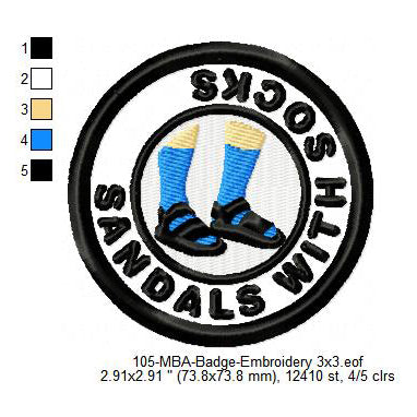 Sandals With Socks Lifestyle Merit Adulting Badge Machine Embroidery Digitized Design Files