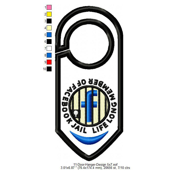 Life Long Member of Facebook Jail Door Hanger Patch Machine Embroidery Digitized Design Files