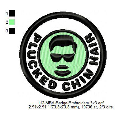 Plucked Chin Hair Merit Adulting Badge Machine Embroidery Digitized Design Files