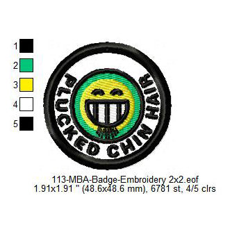 Plucked Chin Hair Emoji Merit Adulting Badge Machine Embroidery Digitized Design Files