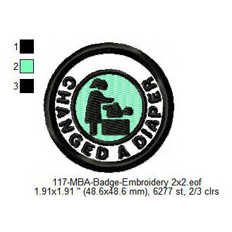 Changed A Diaper Merit Adulting Badge Machine Embroidery Digitized Design Files