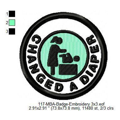 Changed A Diaper Merit Adulting Badge Machine Embroidery Digitized Design Files