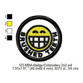 Brushed Teeth Merit Adulting Badge Machine Embroidery Digitized Design Files