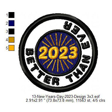 Better Than Ever 2023 New Year Wishing Merit Badge Machine Embroidery Digitized Design Files