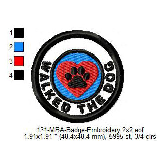 Walked The Dog Daily Life Merit Adulting Badge Machine Embroidery Digitized Design Files