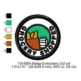 Grocery Shopped Merit Adulting Badge Machine Embroidery Digitized Design Files