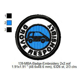 Drove Responsibly Silhouette Merit Adulting Badge Machine Embroidery Digitized Design Files