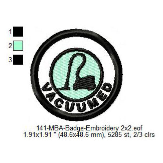 Vacuumed Silhouette Merit Adulting Badge Machine Embroidery Digitized Design Files