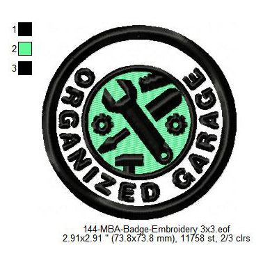 Organized Garage Merit Adulting Badge Machine Embroidery Digitized Design Files