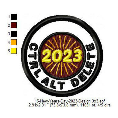 Ctrl Alt Delete 2023 New Year Wishing Merit Badge Machine Embroidery Digitized Design Files