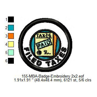 Filed Taxes Merit Adulting Badge Machine Embroidery Digitized Design Files