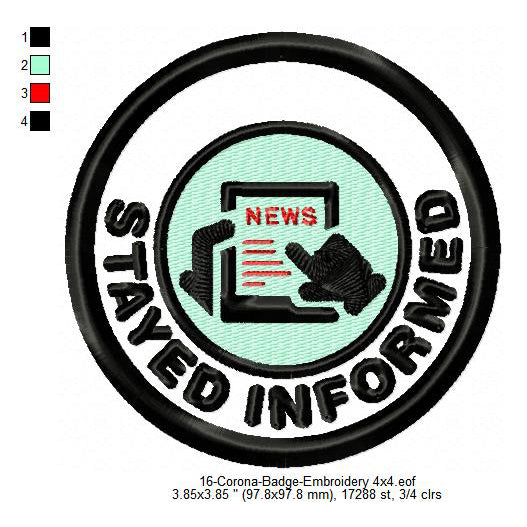 Stayed Informed Awareness Badge Machine Embroidery Digitized Design Files