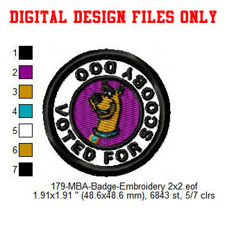Voted For Scooby Doo Merit Adulting Badge Machine Embroidery Digitized Design Files