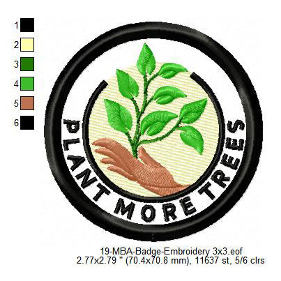Plant More Trees Merit Adulting Badge Machine Embroidery Digitized Design Files