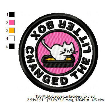 Changed The Litter Box Merit Adulting Badge Machine Embroidery Digitized Design Files