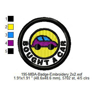 Bought A Car Merit Adulting Badge Machine Embroidery Digitized Design Files