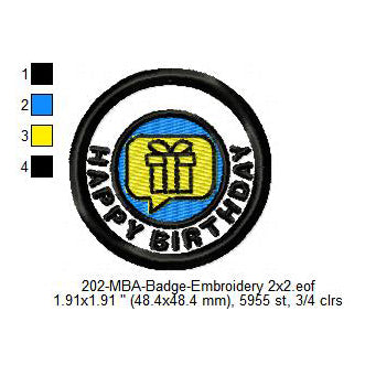 Happy Birthday Merit Adulting Badge Machine Embroidery Digitized Design Files