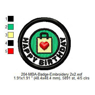 Happy Birthday Merit Adulting Badge Machine Embroidery Digitized Design Files