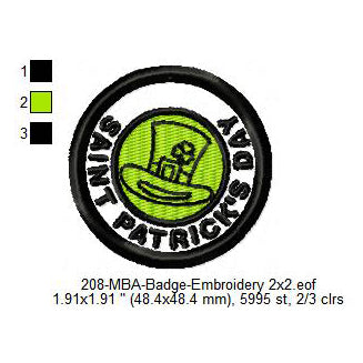 Saint Patrick's Day Merit Adulting Badge Machine Embroidery Digitized Design Files