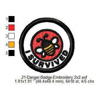 I Survived Bee Merit Adulting Badge Machine Embroidery Digitized Design Files