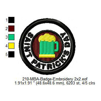 Saint Patrick's Day Beer Merit Adulting Badge Machine Embroidery Digitized Design Files