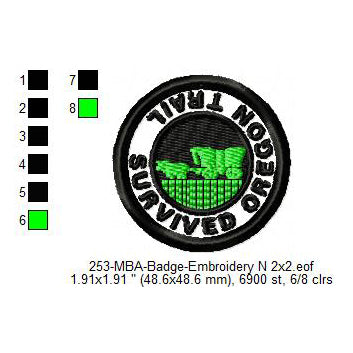 Survived Oregon Trail Merit Adulting Badge Machine Embroidery Digitized Design Files