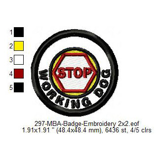 Working Dog Merit Adulting Badge Machine Embroidery Digitized Design Files