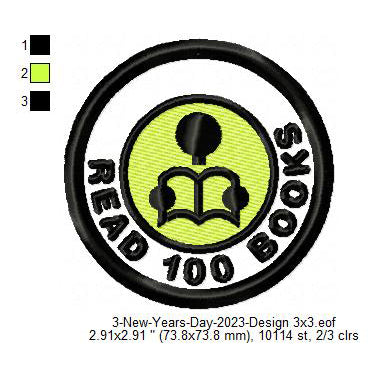 Read 100 Books New Year Challenge Merit Badge Machine Embroidery Digitized Design Files