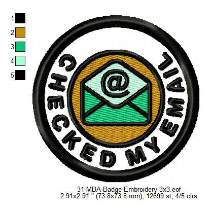 Checked My Email Merit Adulting Badge Machine Embroidery Digitized Design Files