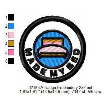 Made My Bed Merit Adulting Badge Machine Embroidery Digitized Design Files