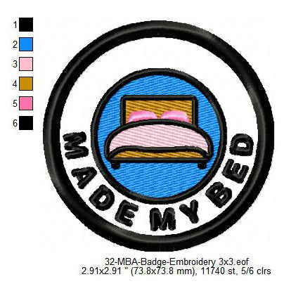 Made My Bed Merit Adulting Badge Machine Embroidery Digitized Design Files