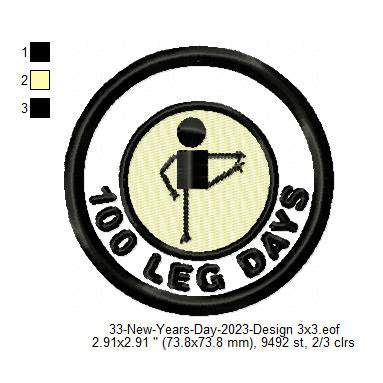100 Leg Days 2023 New Year Challenge Merit Badge Machine Embroidery Digitized Design Files