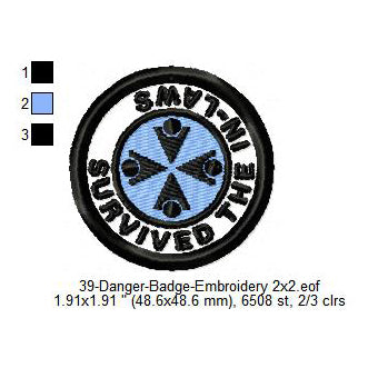 Survived The In-Laws Merit Adulting Badge Machine Embroidery Digitized Design Files