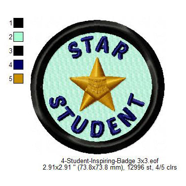 Star Student Inspiring Merit Badge Machine Embroidery Digitized Design Files
