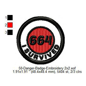 I Survived 664 Merit Adulting Badge Machine Embroidery Digitized Design Files