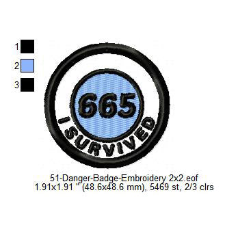 I Survived 665 Merit Adulting Badge Machine Embroidery Digitized Design Files