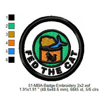 Fed The Cat Merit Adulting Badge Machine Embroidery Digitized Design Files