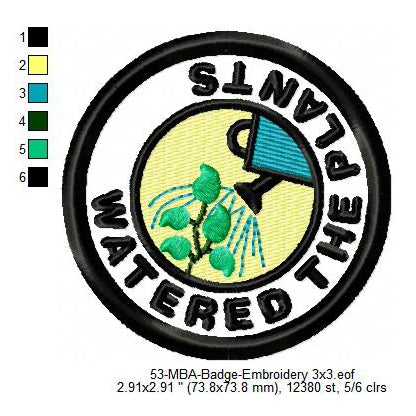 Watered The Plants Merit Adulting Badge Machine Embroidery Digitized Design Files